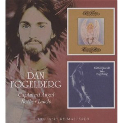 Dan Fogelberg - Captured Angel/Nether Lands (Remastered)(2CD)