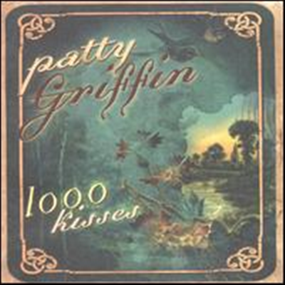 Patty Griffin - 1,000 Kisses