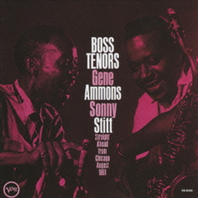 Gene Ammons / Sonny Stitt - Boss Tenors: Straight Ahead From Chicago 1961 (Ltd)(Remastered)(일본반)(CD)
