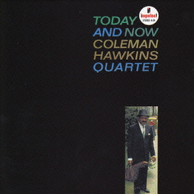 Coleman Hawkins - Today & Now (Ltd)(Remastered)(일본반)(CD)
