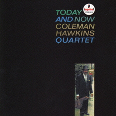 Coleman Hawkins - Today &amp; Now (Ltd)(Remastered)(일본반)(CD)