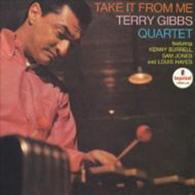 Terry Gibbs - Take It From Me (Ltd)(Remastered)(일본반)(CD)