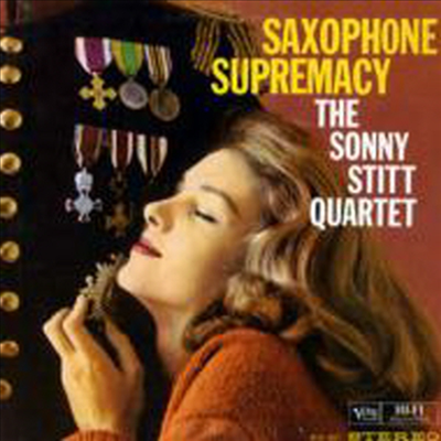 Sonny Stitt Quartet - Saxophone Supremacy (Ltd. Ed)(일본반)(CD)