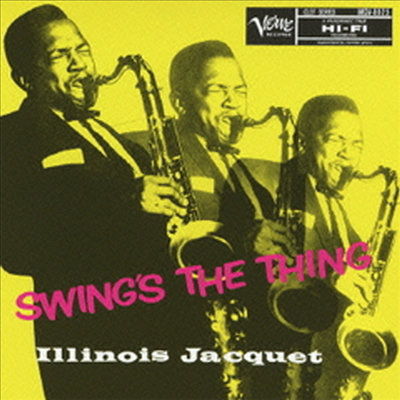 Illinois Jacquet - Swings The Thing (Ltd)(Remastered)(일본반)(CD)