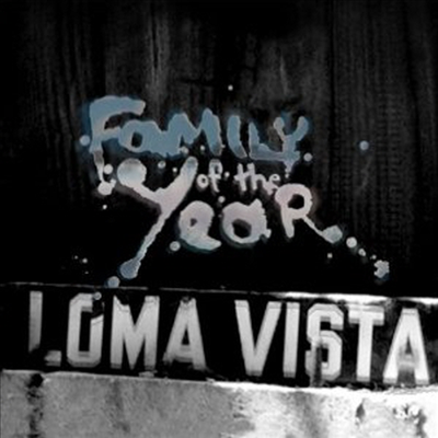 Family Of The Year - Loma Vista (Digipack)(CD)