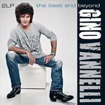 Gino Vannelli - Best &amp; Beyond (2LP)