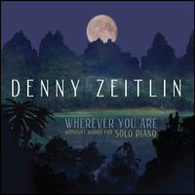 Denny Zeitlin - Wherever You Are: Midnight Moods for Solo Piano (CD)