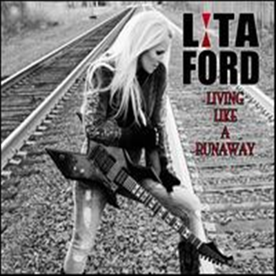 Lita Ford - Living Like A Runaway (Bonus Tracks)(Gatefold)(2LP+CD)