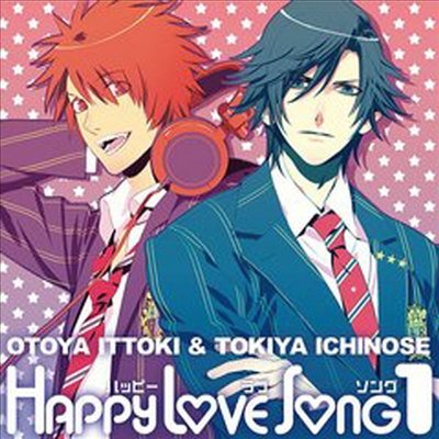 Ittoki Otoya (Terashima Takuma) & Ichinose Tokiya (Miyano Mamoru) - Uta no Prince Sama Happy Love Song 1 (Single)(CD)