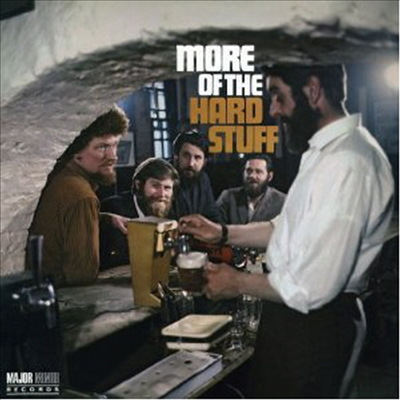 Dubliners - More Of The Hard Stuff (Remastered)(CD)