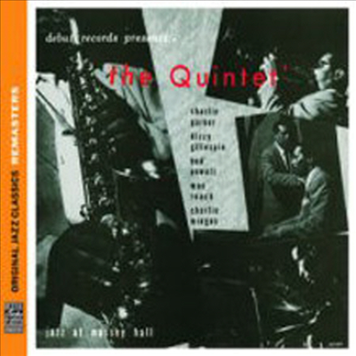 Charlie Parker/Dizzy Gillespie/Bud Powell/Charles Mingus/Max Roach - The Quintet: Jazz At Massey Hall (Remastered)(CD)