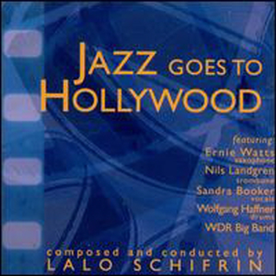 O.S.T. (Lalo Schifrin) - Jazz Goes To Hollywood (CD)