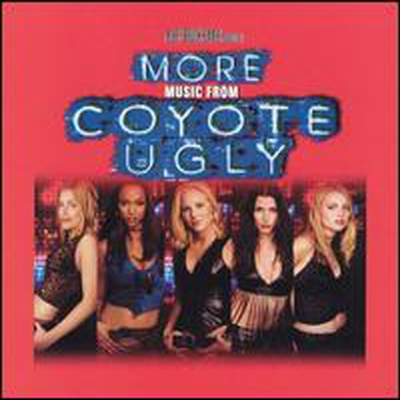 O.S.T. - More Music From Coyote Ugly (코요테 어글리 모어) (Soundtrack)(CD-R)