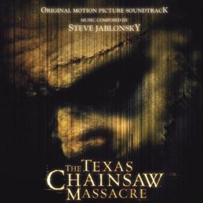 O.S.T. - Texas Chainsaw Massacre (텍사스 전기톱 연쇄살인사건)