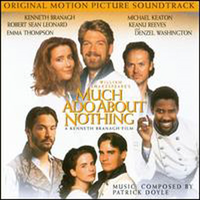 Patrick Doyle - Much Ado About Nothing (헛소동): Original Motion Picture Soundtrack (Soundtrack)(CD-R)