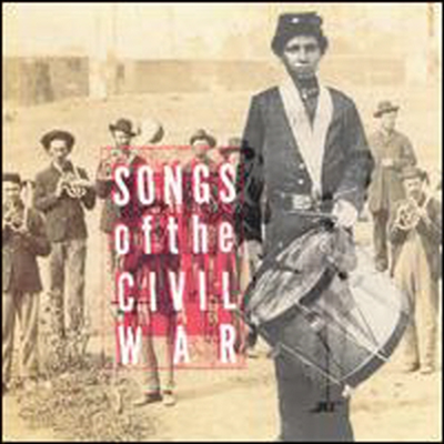 O.S.T. - Songs of the Civil War (남북 전쟁의 음악) (Soundtrack)(CD)