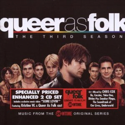 O.S.T. - Queer As Folk: Third Season (퀴어 애즈 포크 시즌 3) (Digipack)(Soundtrack)(2CD)