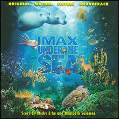 Maribeth Solomon/Micky Erbe - Under The Sea: IMAX (언더 더 시: 아이맥스) (Soundtrack)(CD-R)