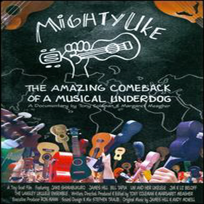 Jake Shimabukuro/James Hill/Tony Coleman - Mighty Uke: The Amazing Comeback of a Musical Underdog (지역코드1)(DVD)