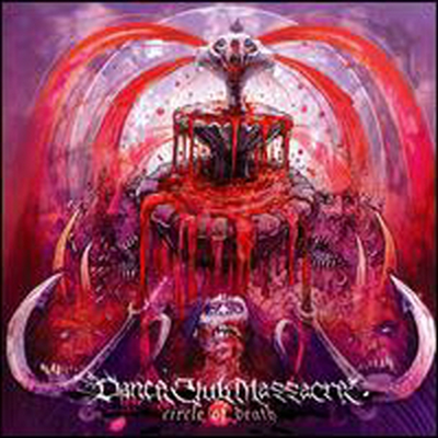 Dance Club Massacre - Circle of Death (CD)