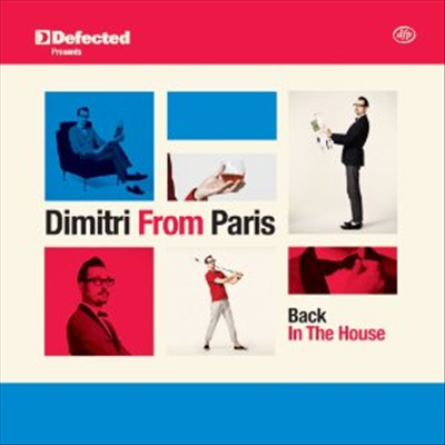 various Artists (Tribute to Dimitri from Paris) - Defected Pres.Dimitri from Paris-Back in the House (2CD)