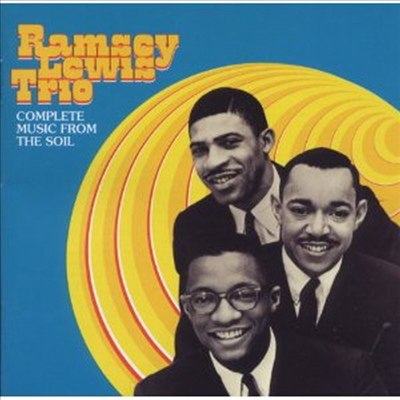 Ramsey Lewis Trio - Complete Music from the Soil (Remastered)(Bonus Tracks)(CD)