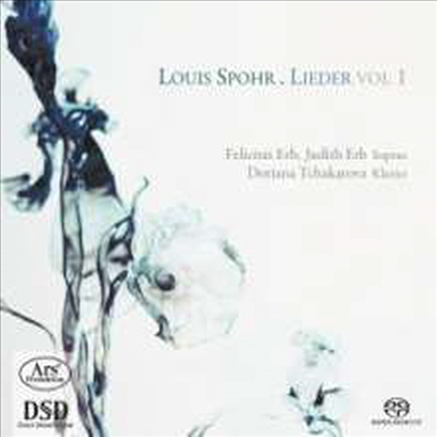 슈포어: 이중창과 가곡집 (Spohr: Duette &amp; Lieder Vol.1) (SACD Hybrid) - Felicitas Erb