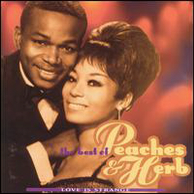 Peaches &amp; Herb - Best of Peaches &amp; Herb: Love Is Strange (CD-R)