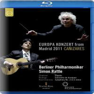 로드리고: 아랑훼즈 협주곡, 라흐마니노프: 교향곡 2번 (Simon Rattle & Canizares-Europa Konzert 2011: Madrid) (Blu-ray) (2011) - Simon Rattle
