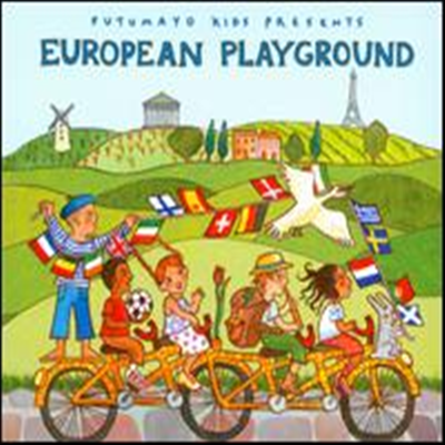 Putumayo Kids Presents (푸토마요 키즈) - Putumayo Kids Presents European Playground (Digipack)