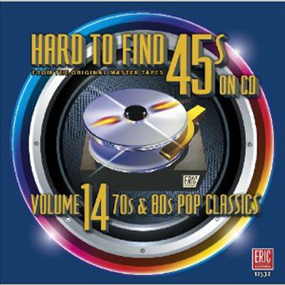 Various Artists - Hard To Find 45s On CD Vol.14 (70s & 80s Pop Classics) (CD)