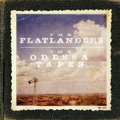 Flatlanders - Odessa Tapes (LP)