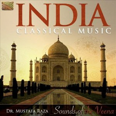 Dr. Mustafa Raza - Sounds Of The Veena (CD)