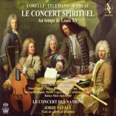 루이 15세 시대의 공개 연주회 (Le Concert Spirituel - At the time of Louis XV) (SACD Hybrid) - Jordi Savall