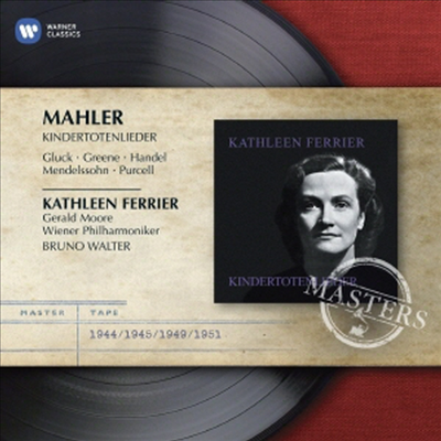말러: 죽은 자식을 그리는 노래 (Mahler: Kindertotenlieder) - Kathleen Ferrier