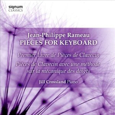 라모: 건반악기 작품집 (Rameau: Pieces for Keyboard)(CD) - Jill Crossland