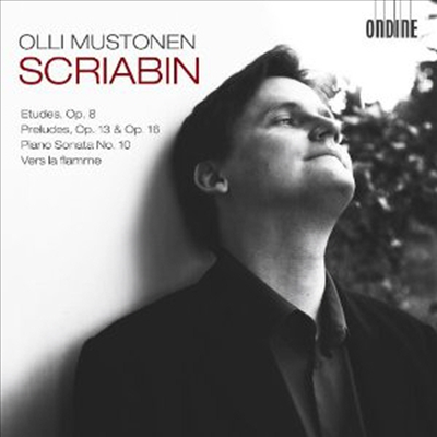 스크리아빈: 12개의 에튀드, 프렐류드 Op.13&amp;16, 소나타 10번 외 (Scriabin: Etudes/ Preludes/ Sonata)(CD) - Olli Mustonen