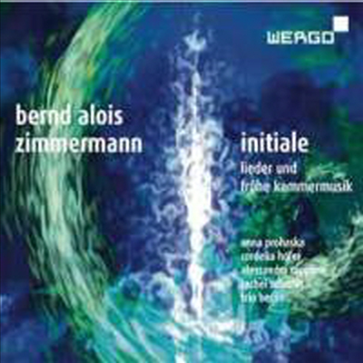 베른트 알로이스 침머만 : 가곡전곡과 실내악 (Bernd Alois Zimmermann : Initiale)(CD) - Anna Prohaska