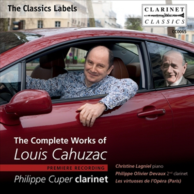 루이즈 카후자크 : 클라리넷 작품 전곡 (The Complete Works of Louis Cahuzac, World Premiere Recordings)(CD) - Philippe Cuper