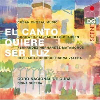 쿠바 합창음악 (El Canto quiere ser luz)(CD) - Coro Nacional de Cuba