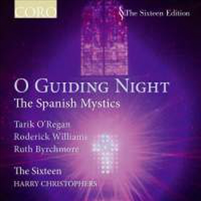 스페인의 신비가 (O Guiding Night - The Spanish Mystics)(CD) - The Sixteen