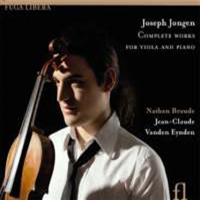 요셉 용겐 : 비올라와 피아노를 위한 작품 전곡 (Joseph Jongen : Complete Works for Viola and Piano)(CD) - Nathan Braude