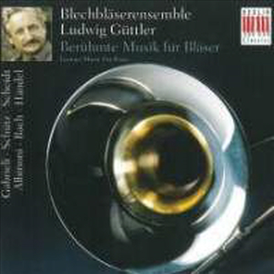 루트비히 귀틀러 - 브라스 명곡 (Famous Music for Brass)(CD) - Ludwig Guttler