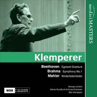 베토벤 : 에그몬트 서곡, 브람스 : 교향곡 1번, 말러 : 죽은 아이를 그리는 노래 (Beethoven : Egmont Overture Op.84, Brahms : Symphony No.1 Op.68, Mahler : Kindertotenlieder)(CD) - Otto Klemperer