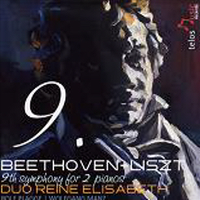 베토벤 : 교향곡 9번 (리스트 편곡의 두 대 피아노 버전) (Beethoven-Liszt : Symphony No.9 - 2 Piano Version)(CD) - Duo Reine Elisabeth