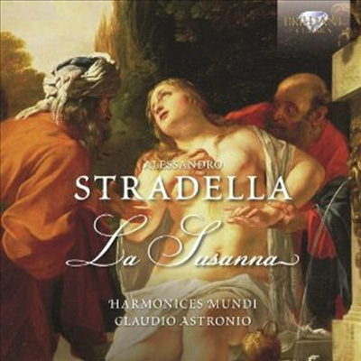 스트라델라: 수잔나 (Stradella: la Susanna) (2CD) - Claudio Astronio