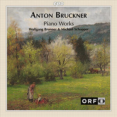 브루크너 : 피아노 작품집 (Bruckner : Piano Works)(CD) - Wolfgang Brunner