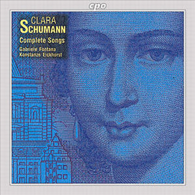 클라라 슈만 : 가곡 전집 (Clara Schumann : Complete Songs)(CD) - Gabriele Fontana