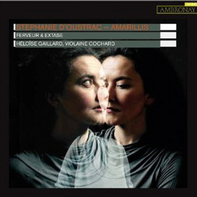 스테파니 두스트락 - 열정과 황홀 (Ferveur & Extase: Concertos and Arias by 17th Century Venetian Baroque)(CD) - Violaine Cochard