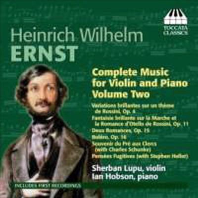 에른스트 : 바이올린과 피아노를 위한 작품들 Vol.2 (Ernst : Complete Music for Violin and Piano Vol. 2)(CD) - Sherban Lupu